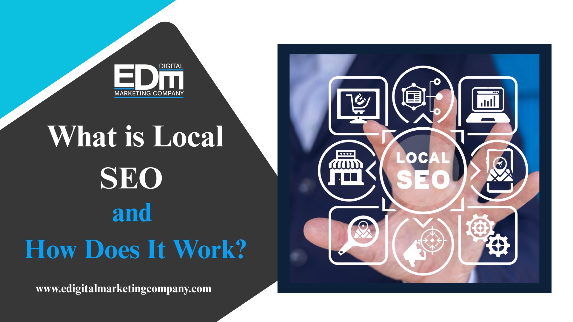 What is Local SEO and How Does It Work?